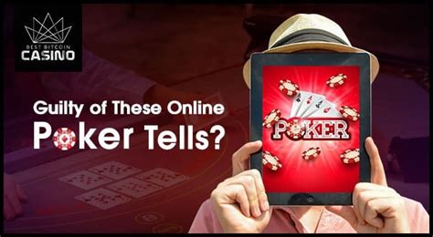 online poker tells|Online Poker Tells .